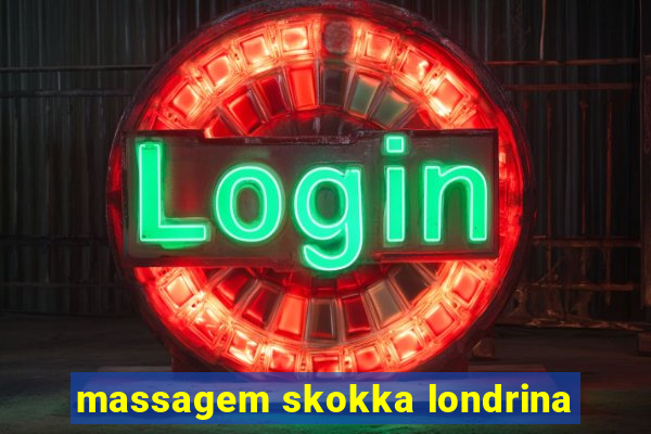 massagem skokka londrina